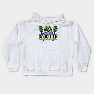 Nacho Average Daughter Kids Hoodie